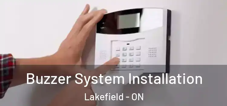 Buzzer System Installation Lakefield - ON