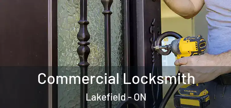 Commercial Locksmith Lakefield - ON