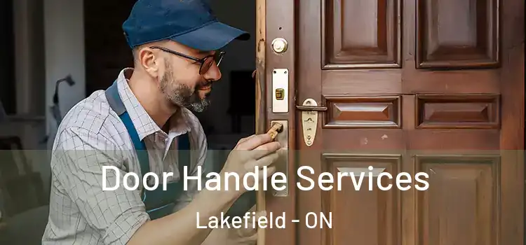 Door Handle Services Lakefield - ON