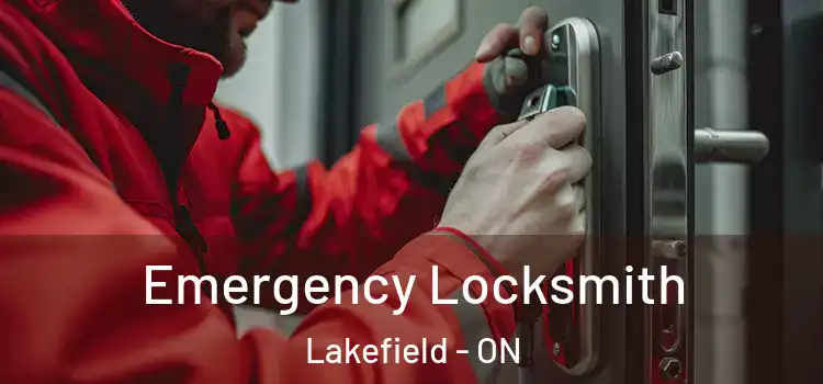 Emergency Locksmith Lakefield - ON