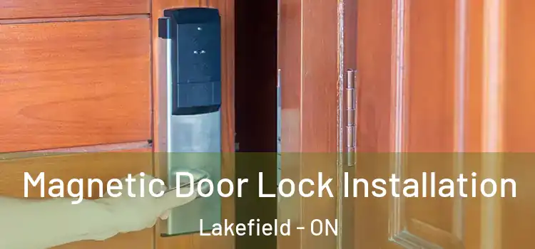  Magnetic Door Lock Installation Lakefield - ON